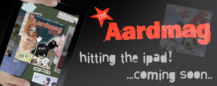 Aardmag Coming Soon