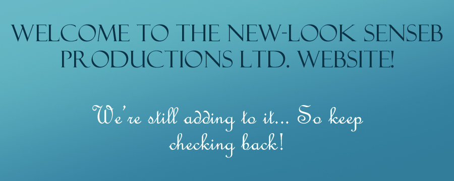 Welcome to SenSeb Productions Ltd